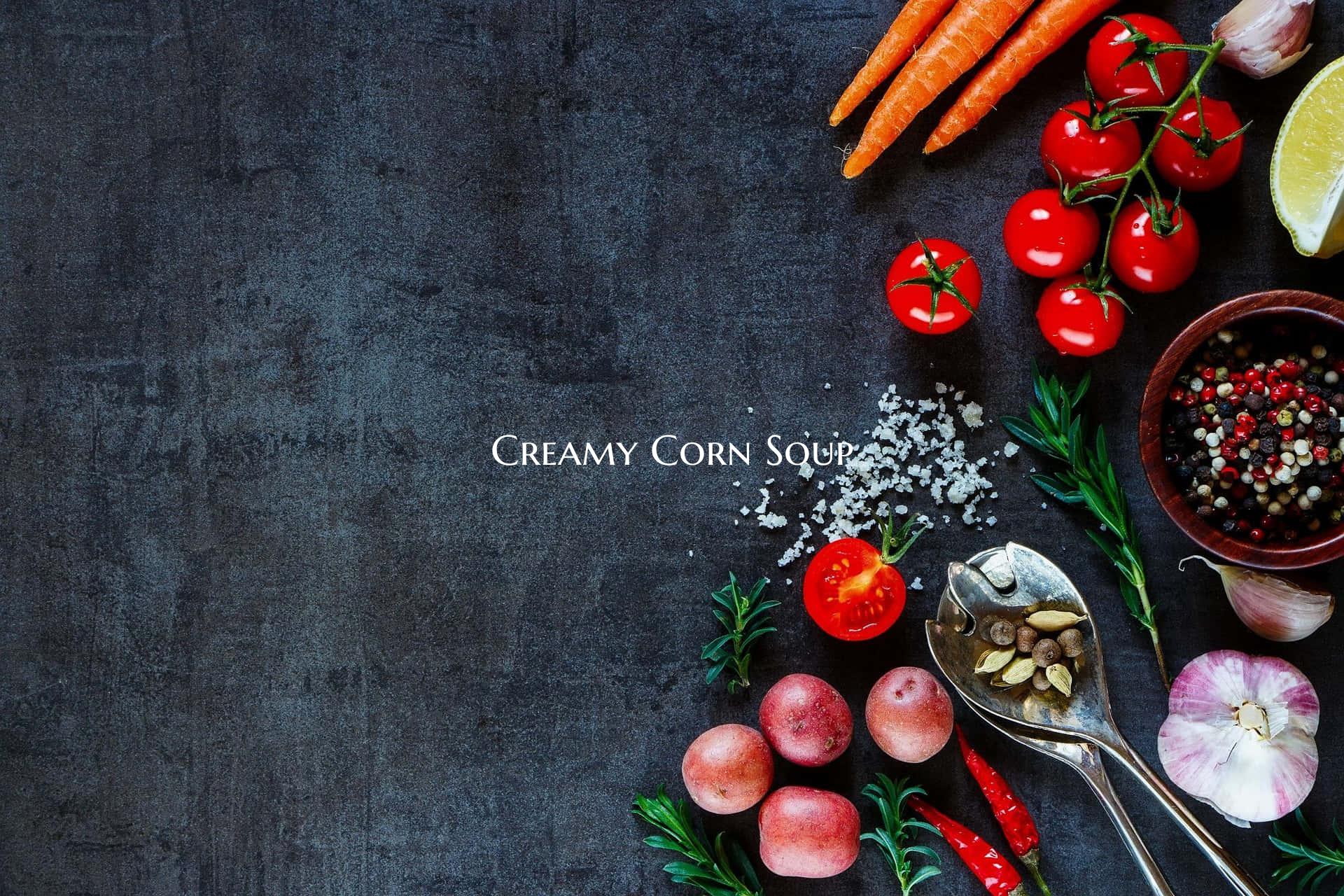 Creamy Corn Soup